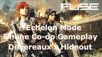 FUSE - Echelon Mode HD Co-op Multiplayer Gameplay Devearaux