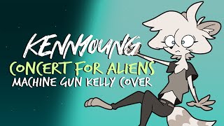 Machine Gun Kelly - Concert For Aliens (Cover)