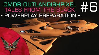 Tales From The Black - Powerplay Preparation (Elite: Dangerous #6)