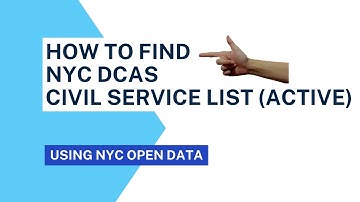 How To Find NYC DCAS Civil Service List (Active)
