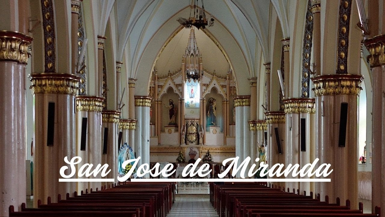 San José de Miranda: Un Tesoro por Descubrir