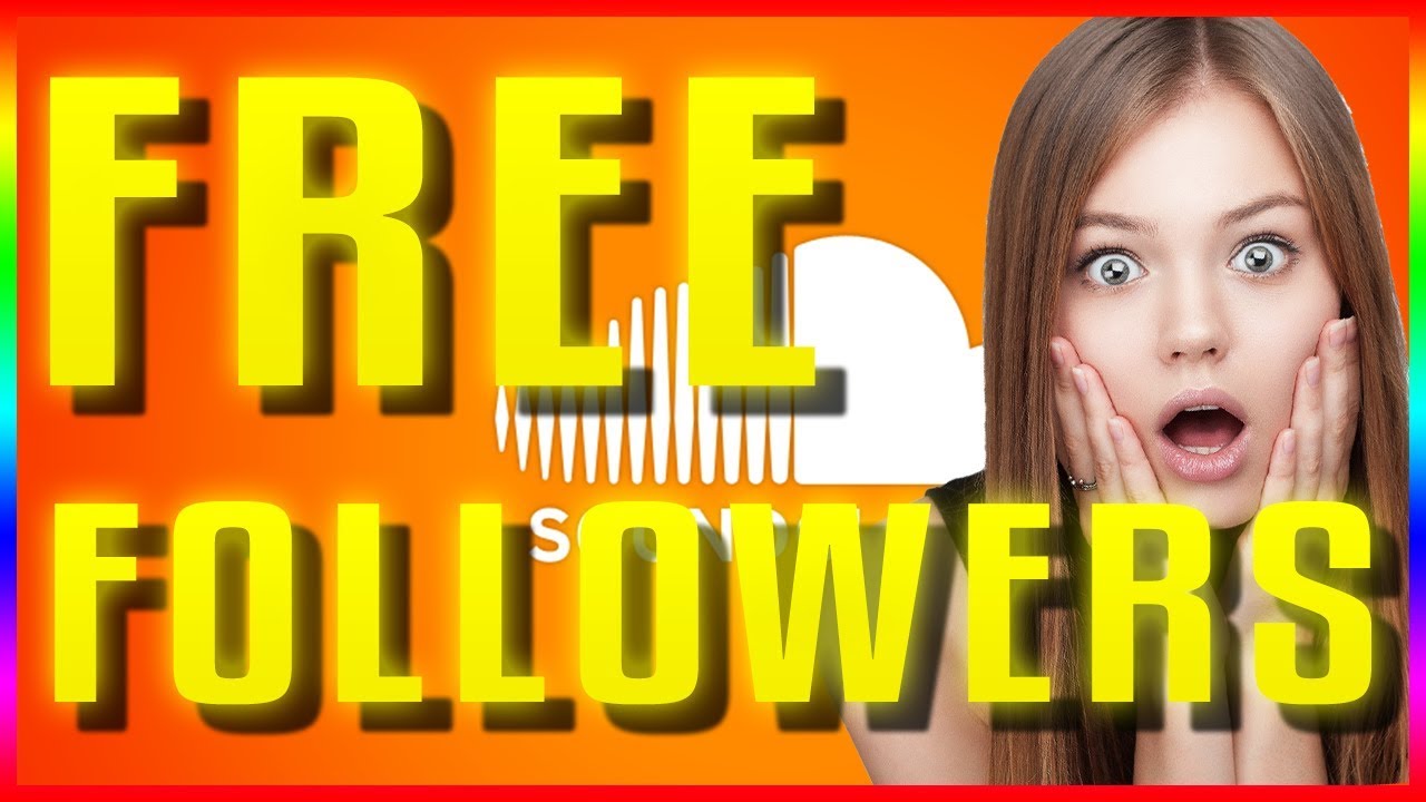 Soundcloud Followers - Free Soundcloud Plays [2018]