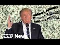 Donald trump says billions and billions and billions