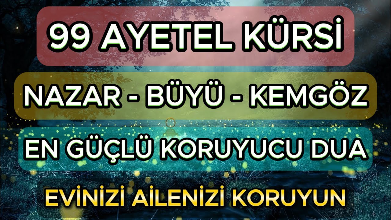 99 AYETEL KÜRSİ - EVİNİZİ AİLENİZİ BÜYÜ, NAZAR, KEMGÖZ VE SİHİRDEN KORUYACAK