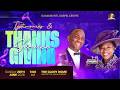 JUNE 2026 TESTIMONIES AND THANKSGIVING SERVICE || 28-06-2026