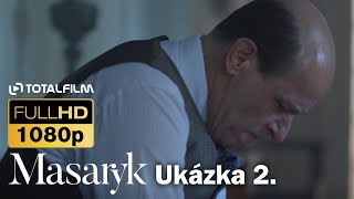 Masaryk (2016) HD ukázka - To ses musel takhle zřídit?