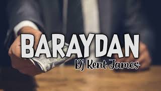 Baraydan - Dj Kent James