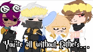 You’re all without fathers|Ft.Mephistopheles,Solomon,Luke,Simeon,& Asmo|ObeyMe|Gacha club