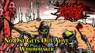 No One Gets Out Alive - Widowmaker (2013)