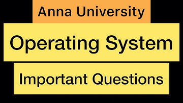 Operating System | Important Questions | Anna University | Tamil