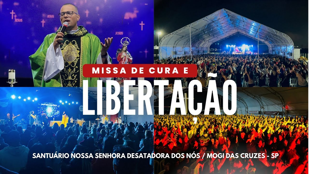 MISSA DE CURA E LIBERTAÇÃO - ENTREGA DO ÓLEO SANTO MILAGROSO 15H | 23 ...