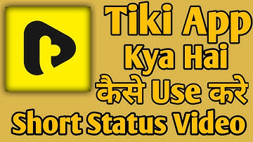 Tiki App kaise use kare || How to use Tiki App || Tiki