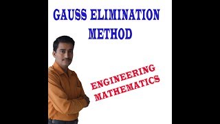 Gauss Elimination Method || 15MATDIP41 (PART-5) || 17MAT11 (PART-5) || CBCS SYLLABUS (PART-5)