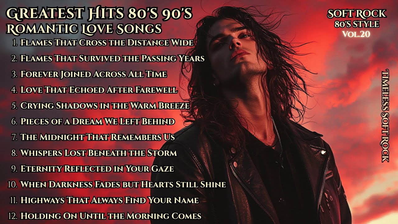 Greatest Hits 80s 90s Romantic Love Songs | Soft Rock Ballads - Michael ...