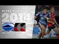 Blues v Crusaders 2014 - FULL MATCH