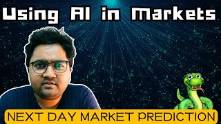 Famous Nifty Market Analysis with AI : Automating Next Day Market Prediction ..!! Wealth