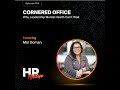Cornered Office: Why Leadership Mental Health Can't Wait