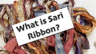What is Sari Ribbon?