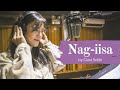 Nag-iisa | Ciara Sotto