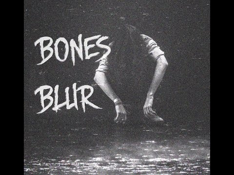 Bones - Blur [SINGLE] | Перевод | Rus Lyrics |