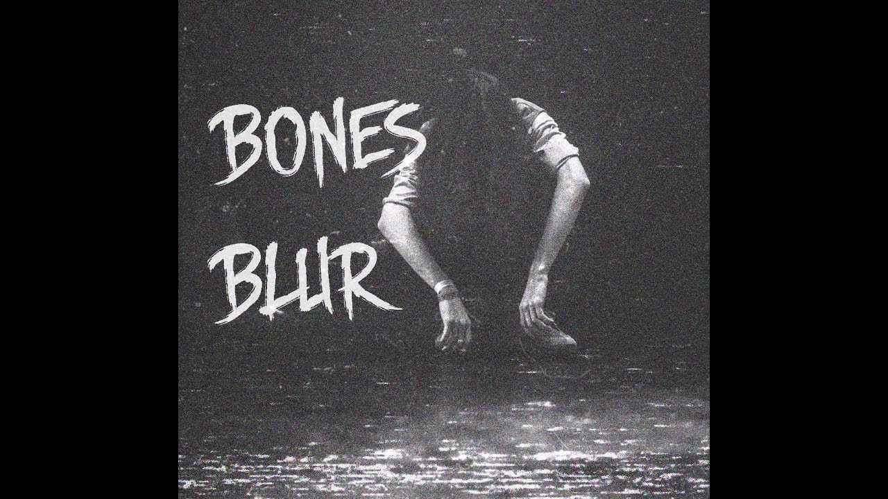 Текст холод шадоу. Bones обложки альбомов. Blur Bones. Bones размытый. Bones альбом unrendered.