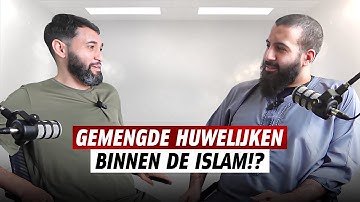Gemengde huwelijken binnen de islam!?