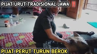 PIJAT URUT TRADISIONAL JAWA ‼️ PASIEN KELUHAN PERUT SAKIT UDAH BERBULAN² AKIBAT TURUN BEROK⁉️