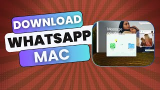 How to Download WhatsApp for Mac