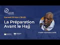 La prparation avant le hajj