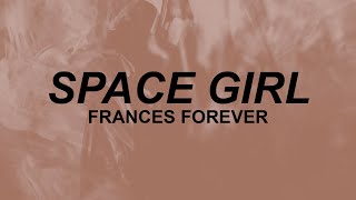 Download lagu Frances Forever - 'Space Girl' | space girl, I saw a lunar eclipse | TikTok
