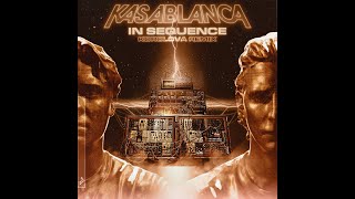 Kasablanca   In Sequence (Korolova Remix)
