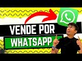 Como VENDER por WHATSAPP Business 2022 🔥  [Método Manual / Orgánico] Hotmart