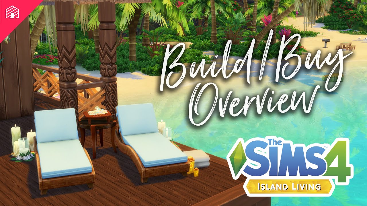 The Sims 4 Island Living Build/Buy Overview HARRIE YouTube