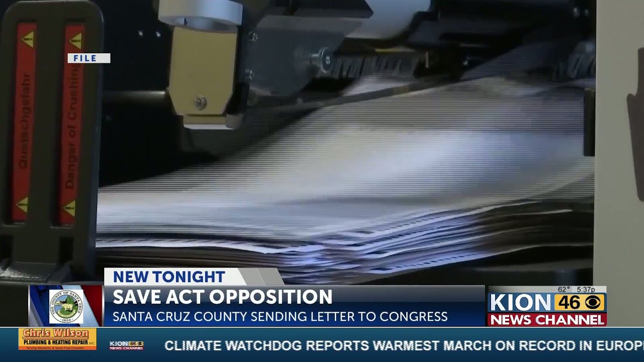 Santa Cruz Supervisors oppose new SAVE Act voter registration proposal