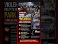 Violent Clash Erupts In Kolkata’s Park Circus