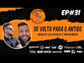 De Volta para o Antigo - Marco e Mohamed - Podcast Automotivo Ep.31