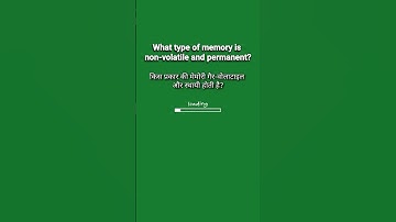 What type of memory is non-volatile and permanent? #computer #gk