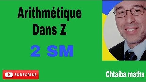Arithmétique dans Z (Exercice) 2bac SM biof 2021