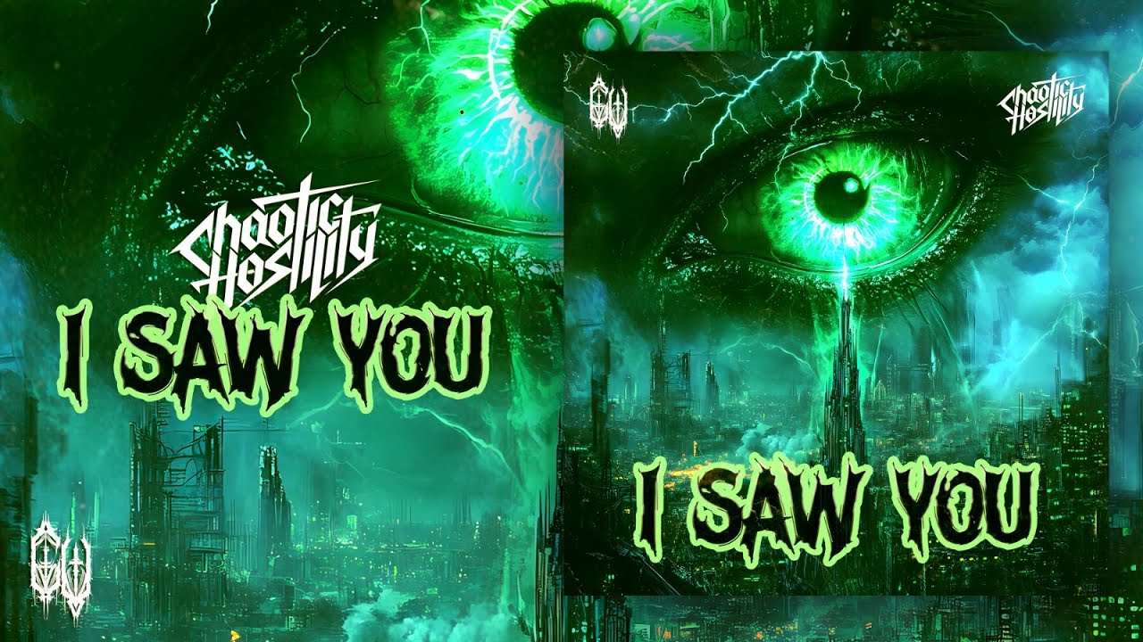 在 YouTube 上观看 Chaotic Hostility - I SAW YOU