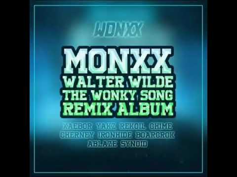Monxx X Walter Wilde   The Wonky Song  Gommi Remix  PSY TRANCE