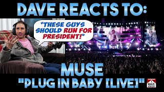 Full Dave's Reaction: Muse — Plug In Baby Update
