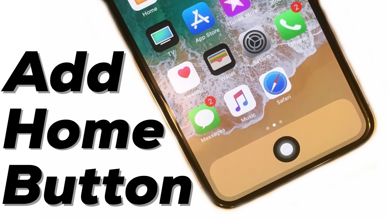HOW TO ADD A HOME BUTTON To IPhone Shortcuts Guide YouTube