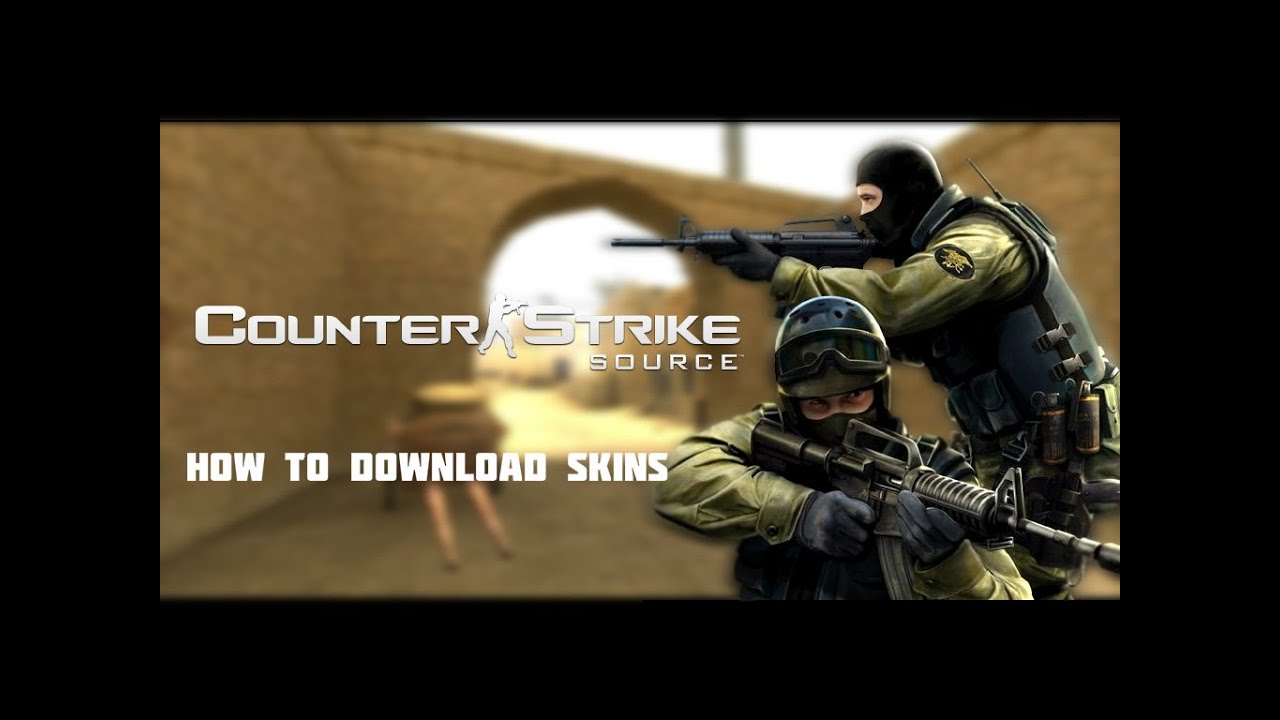 How to download mods in Counter Strike Source (TUTORIAL) - YouTube