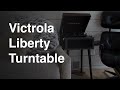 The victrola liberty record player