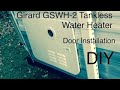 Girard GSWH-2 Tankless Water Heater - Door Installation