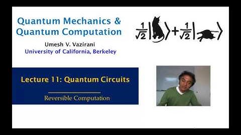 11   3   Reversible computation part 1 15 mins