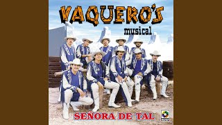 Te Extraño Te Amo - Vaquero's Musical