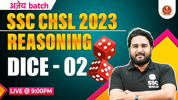 DICE REASONING #2 | SSC CHSL REASONING CLASSES 2023 | SSC CHSL REASONING BY SANDEEP SIR PW