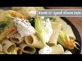 Ricotta & Squash Blossom Pasta