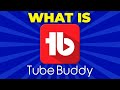 What is tubebuddy getting started with tubebuddy in 90 seconds